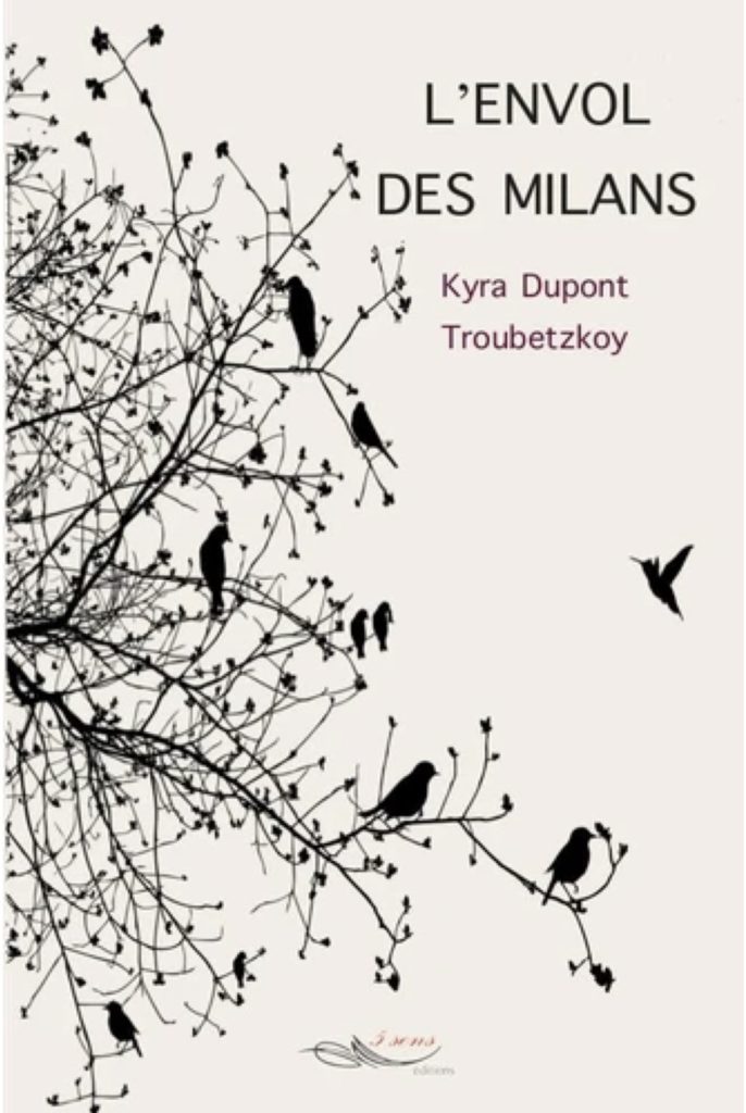 L'envol des milans de KYRA DUPONT TROUBETZKOY
